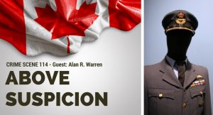 Above Suspicion – Crime Scene 114 – JimHarold.com